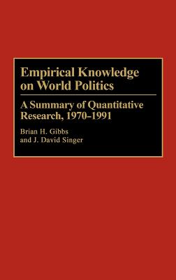 Empirical Knowledge on World Politics