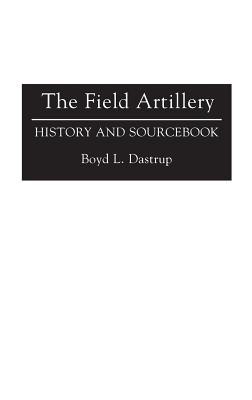 The Field Artillery