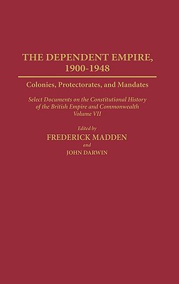 The Dependent Empire, 1900-1948