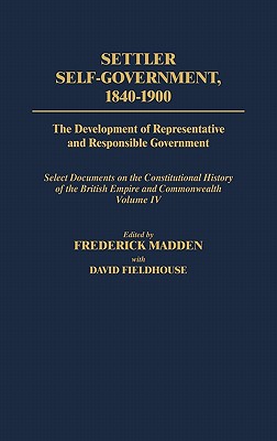 Settler Self-Government 1840-1900