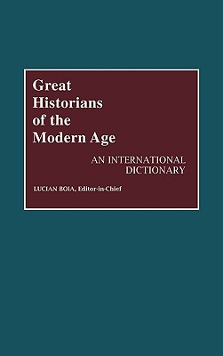 Great Historians of the Modern Age