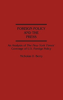 Foreign Policy and the Press