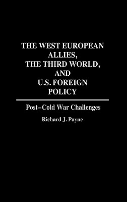 The West European Allies, the Third World, and U.S. Foreign Policy