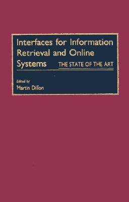 Interfaces for Information Retrieval and Online Systems