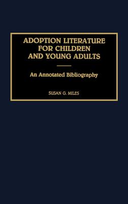 Adoption Literature for Children and Young Adults