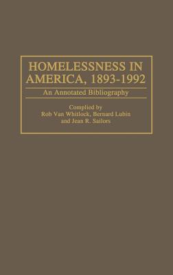 Homelessness in America, 1893-1992