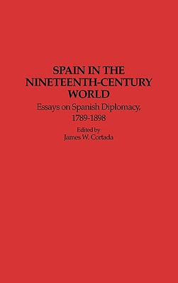 Spain in the Nineteenth-Century World