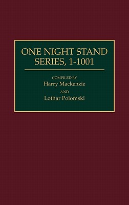 One Night Stand Series, 1-1001