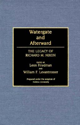 Watergate and Afterward