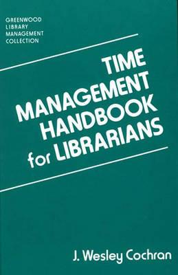 Time Management Handbook for Librarians