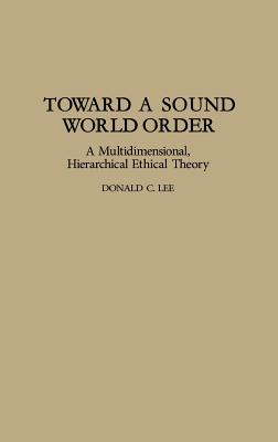 Toward a Sound World Order