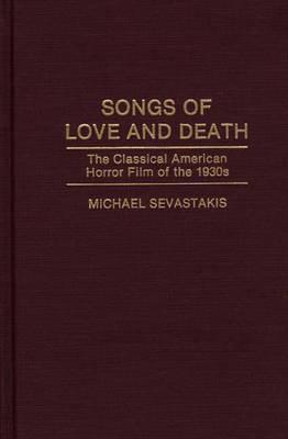 Songs of Love and Death