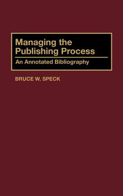 Managing the Publishing Process