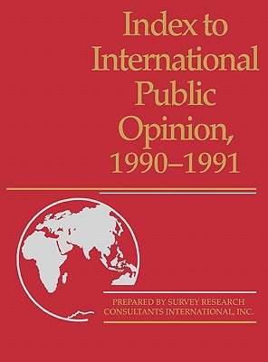 Index to International Public Opinion 1990-1991