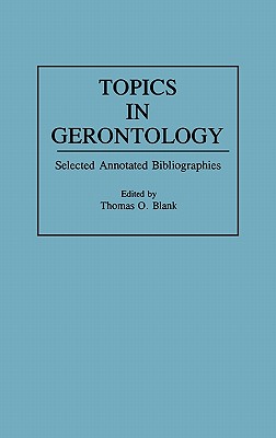 Topics in Gerontology