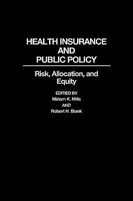 Health Insurance and Public Policy