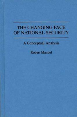 The Changing Face of National Security