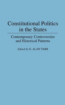 Constitutional Politics in the States