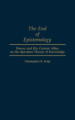 The End of Epistemology