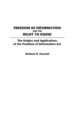 Freedom of Information and the Right to Know