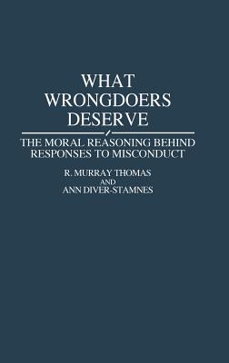 What Wrongdoers Deserve