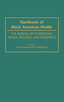 Handbook of Black American Health