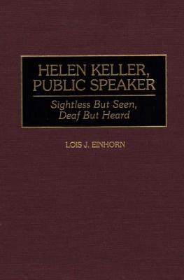 Helen Keller, Public Speaker