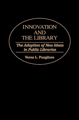 Innovation and the Library