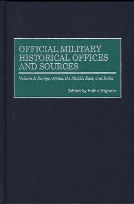 Official Military Historical Offices and Sources