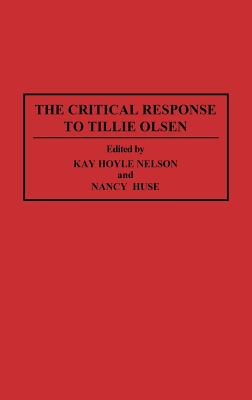 The Critical Response to Tillie Olsen