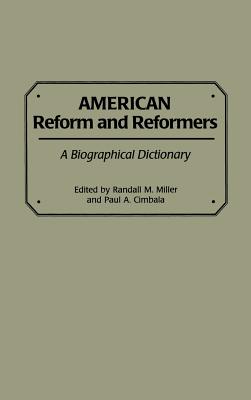 American Reform and Reformers