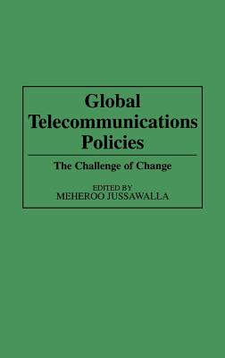 Global Telecommunications Policies