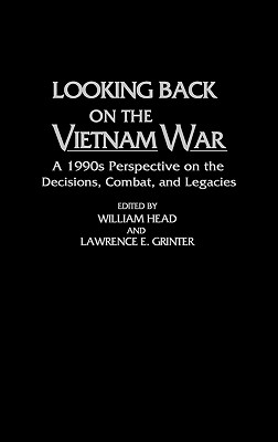 Looking Back on the Vietnam War