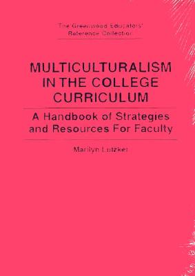 Multiculturalism in the College Curriculum