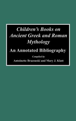 Children's Books on Ancient Greek and Roman Mythology