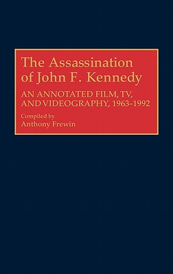 The Assassination of John F. Kennedy