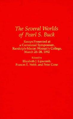 The Several Worlds of Pearl S. Buck