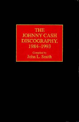 The Johnny Cash Discography, 1984-1993