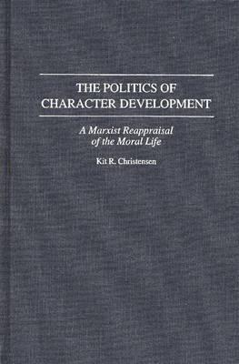 The Politics of Character Development