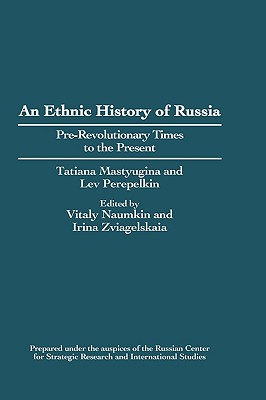 An Ethnic History of Russia