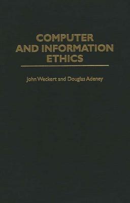 Computer and Information Ethics