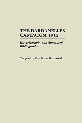 The Dardanelles Campaign, 1915