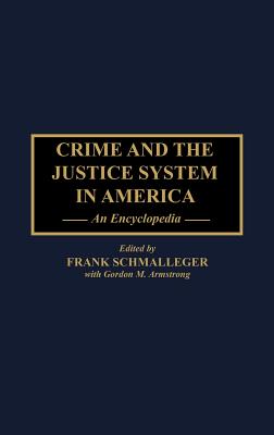 Crime and the Justice System in America