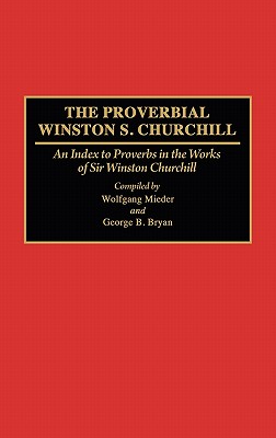 The Proverbial Winston S. Churchill