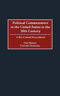 Political Commentators in the United States in the 20th Century