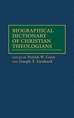 Biographical Dictionary of Christian Theologians