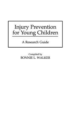 Injury Prevention for Young Children