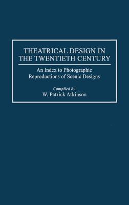 Theatrical Design in the Twentieth Century