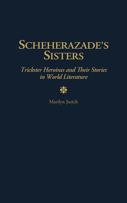 Scheherazade's Sisters