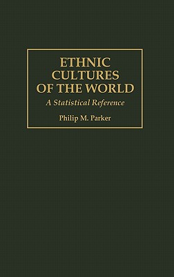 Ethnic Cultures of the World